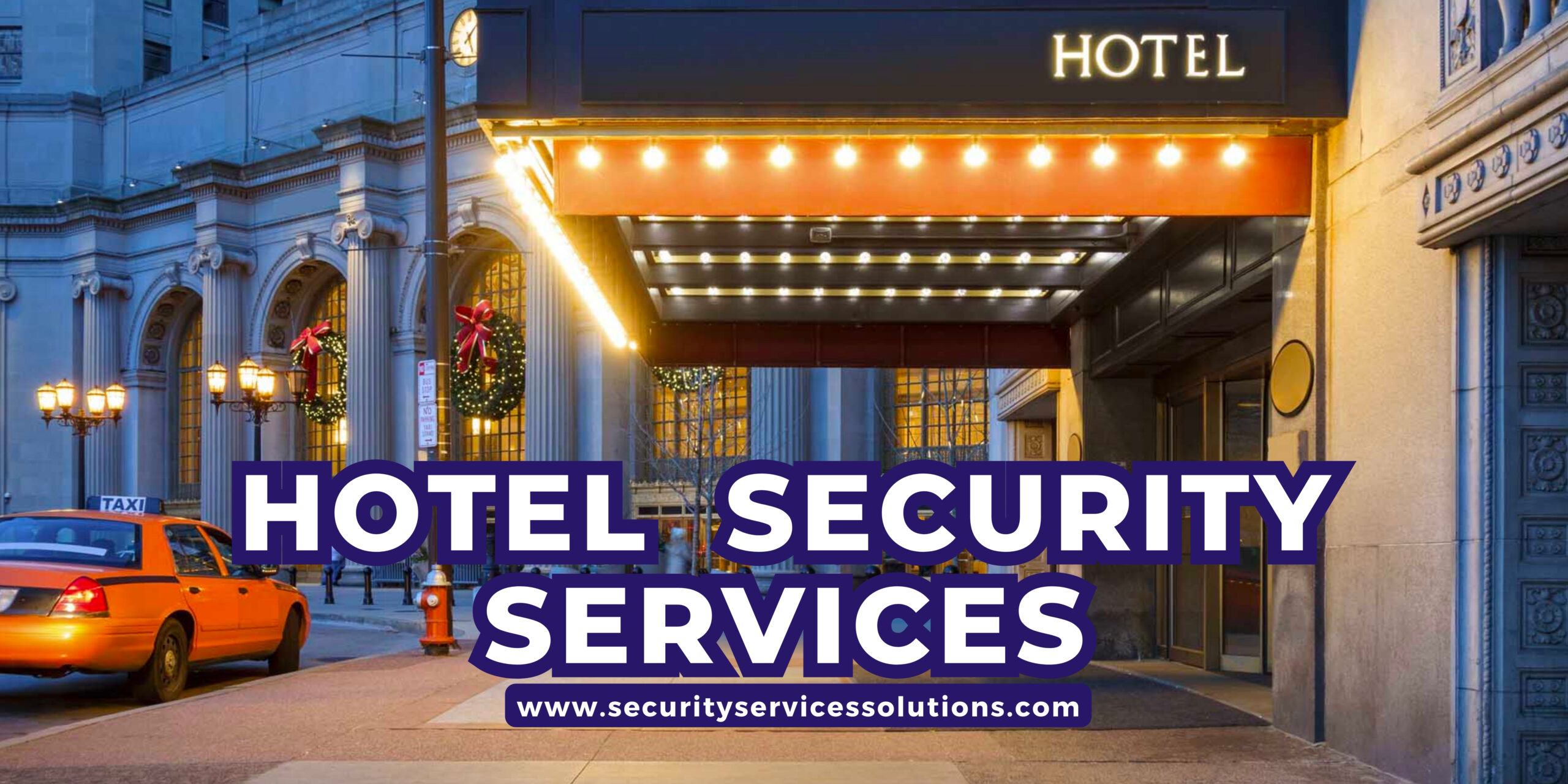 Hotel Security Services